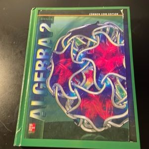 Glencoe Algebra 2 textbook from McGraw Hill